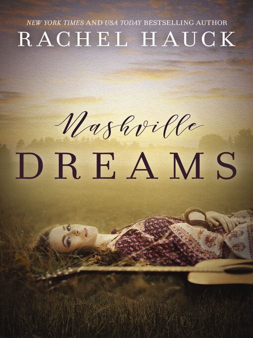 Title details for Nashville Dreams by Rachel Hauck - Available